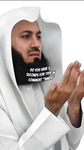 Do you have 5 seconds for type comment "Aamen" #mufti #fyp #Motivation #Allah #islamic_video 